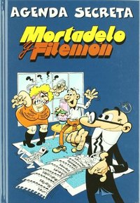 AGENDA SECRETA MORTADELO Y FILEMON