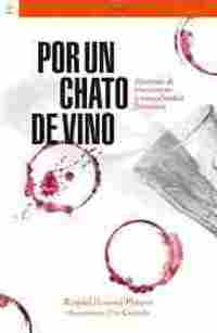 POR UN CHATO DE VINO