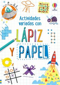 ACTIVIDADES VARIADAS CON LÁPIZ Y PAPEL