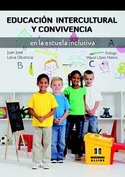 EDUCACION INTERCULTURAL Y CONVIVENCIA EN LA ESCUELA INCLUSIVA