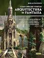 COMO DIBUJAR Y PINTAR ARQUITECTURA DE FANTASIA