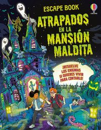ATRAPADOS EN LA MANSIÓN MALDITA. ESCAPE BOOK