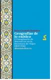 GEOGRAFÍAS DE LO EXÓTICO. EL IMAGINARIO DE MARRUECOS EN LA LITERATURA DE VIAJES (1895-1936)