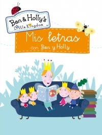 ACTIVIDADES. MIS LETRAS CON BEN Y HOLLY