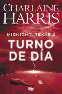 2. TURNO DE DÍA. MIDNIGHT, TEXAS
