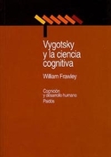 VYGOTSKY Y LA CIENCIA COGNITIVA