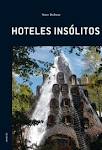 HOTELES INSOLITOS