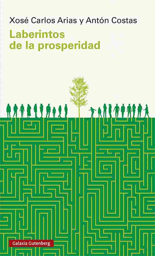 LABERINTOS DE LA PROSPERIDAD