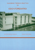 CUADERNO TEORICO PRACTICO DE ODONTOPEDIATRIA