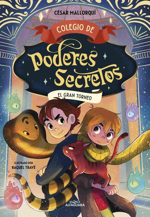 EL GRAN TORNEO. COLEGIO DE PODERES SECRETOS, 4