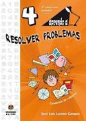 4º PR. APRENDO A... RESOLVER PROBLEMAS (9-10 AÑOS) CUADERNO DE REFUERZO