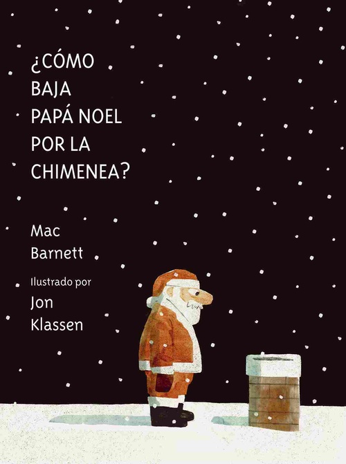 COMO BAJA PAPA NOEL POR LA CHIMENEA