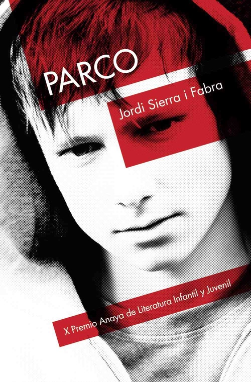 PARCO (X PREMIO ANAYA DE LITERATURA INFANTIL Y JUVENIL)