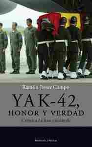YAK-42 HONOR Y VERDAD