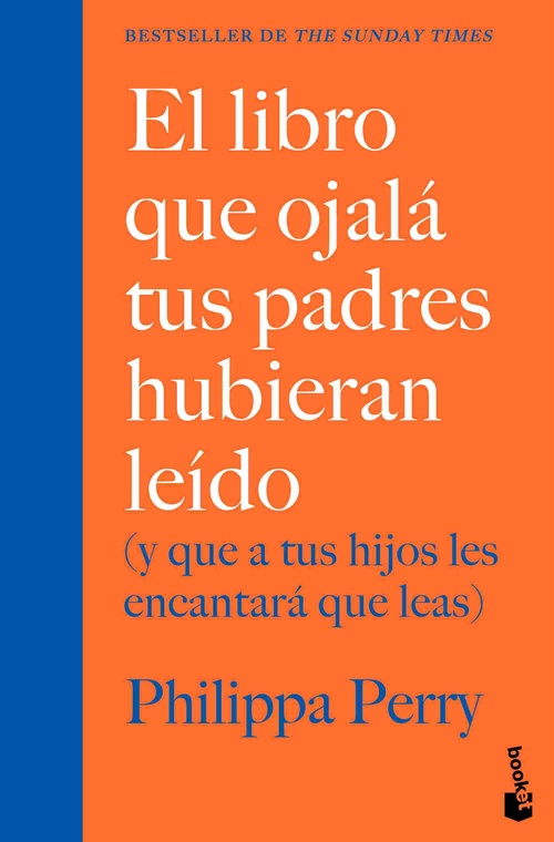 EL LIBRO QUE OJALÁ TUS PADRES HUBIERAN LEÍDO