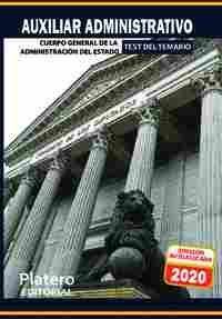 AUXILIAR ADMINISTRATIVO. CUERPO GENERAL DE LA ADMINISTRACIÓN DEL ESTADO. TEST DEL TEMARIO