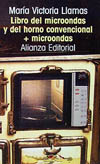 LIBRO DEL MICROONDAS Y DEL HORNO CONVENCIONAL + MICROONDAS