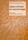CASOS CLINICOS EN NEUROCIRUGIA