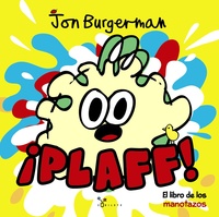 ¡PLAFF!. EL LIBRO DE LOS MANOTAZOS