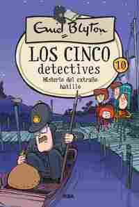 10. MISTERIO DEL EXTRAÑO HATILLO. LOS CINCO DETECTIVE