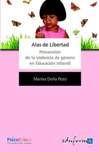 ALAS DE LIBERTAD. PREVENCION VIOLENCIA DE GENERO EN EDUCACION INFANTIL