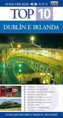 DUBLIN E IRLANDA. TOP 10