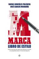 MARCA. LIBRO DE ESTILO