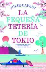 LA PEQUEÑA TETERIA DE TOKIO