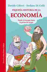 PEQUEÑA HISTORIA DE LA ECONOMÍA