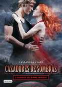 5. CIUDAD DE LAS ALMAS PERDIDAS. CAZADORES DE SOMBRAS