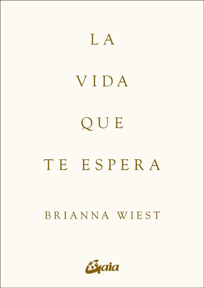 LA VIDA QUE TE ESPERA