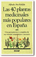 40 PLANTAS MEDICINALES MAS POPULARES EN ESPAÑA, LAS
