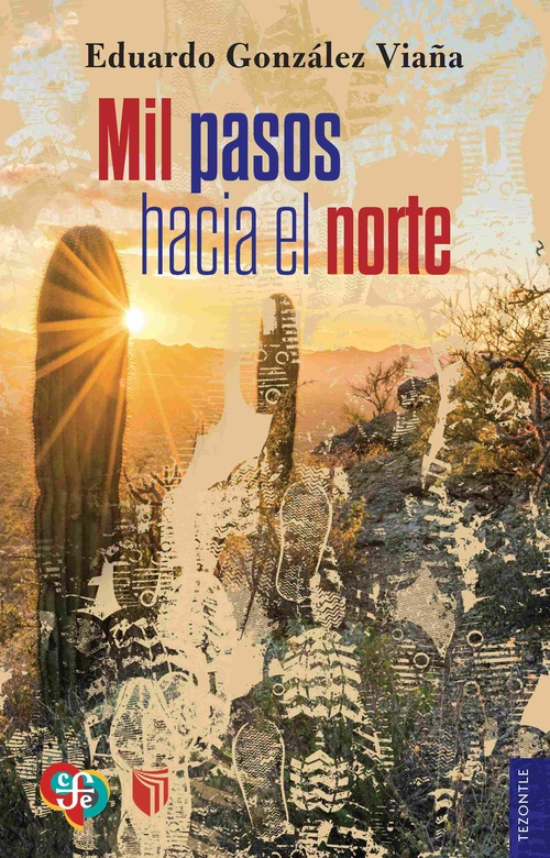 MIL PASOS HACIE EL NORTE