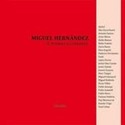 MIGUEL HERNANDEZ. 25 POEMAS ILUSTRADOS