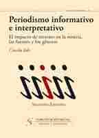 PERIODISMO INFORMATIVO E INTERPRETATIVO