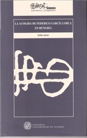 ACOGIDA DE FEDERICO GARCIA LORCA EN HUNGRIA, LA
