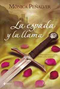 ESPADA Y LA LLAMA, LA