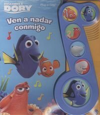 VEN A NADAR CONMIGO. BUSCANDO A DORY. SONIDOS