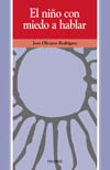 EL NIÑO CON MIEDO A HABLAR