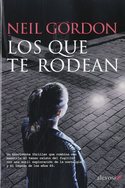 LOS QUE TE RODEAN