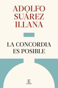 LA CONCORDIA ES POSIBLE