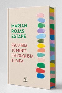 RECUPERA TU MENTE, RECONQUISTA TU VIDA (EDICIÓN ESPECIAL CON CANTOS TINTADOS)