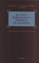 EL NUEVO DERECHO DE LA PERSONA Y DE LA FAMILIA