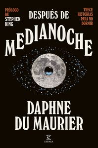 DESPUÉS DE MEDIANOCHE. TRECE HISTORIAS PARA NO DORMIR
