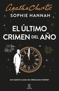 EL ÚLTIMO CRIMEN DEL AÑO. UN NUEVO CASO DE HÉRCULES POIROT