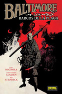 1. BALTIMORE. LOS BARCOS DE LA PLAGA