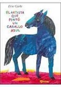 ARTISTA QUE PINTO UN CABALLO AZUL,EL