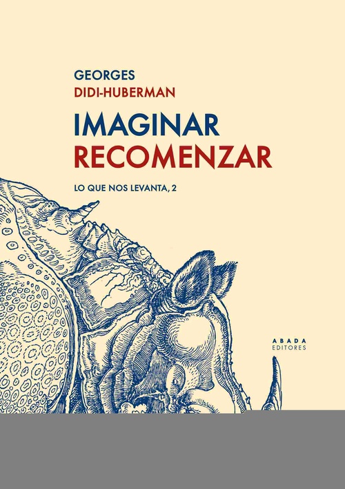 IMAGINAR RECOMENZAR. LO QUE NOS LEVANTA, 2