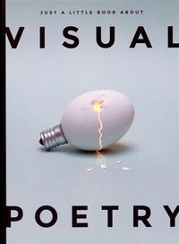 VISUAL POETRY