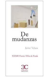 DE MUDANZAS (XXXIII PREMIO TIFLOS DE POESÍA)